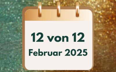 12 von 12 im Februar 2025